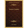 Treason Complex