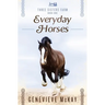 Everyday Horses