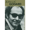 Jean-Luc Godard: Interviews