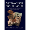 Satnav for Your Soul: Guidance from Those Who Have Made the Ultimate Journey