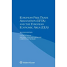 European Free Trade Association (Efta) and the European Economic Area (Eea)