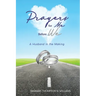 Prayers for Me Before We: A Husband in the Making
