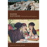 Harem Histories: Envisioning Places and Living Spaces