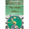 The Moon Taker