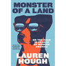 Monster of a Land: On the Road in Search of Modern America