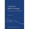 A Quest for Biblical Theology