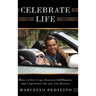 Celebrate Life