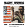 Reluctant Reformers: Racism and Social Reform Movements in the United States