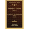 Memoirs of Tarleton Brown: A Captain of the Revolutionary Army (1862)