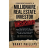 Conversation with a Millionaire Real Estate Investor