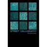 Street Calligraphy