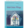 Mail-Order Wings