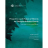 Perspectives on the Nature of Christ in the Ethiopian Orthodox Church: A Case Study in Contextualized Theology