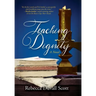 Teaching Dignity