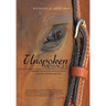 Unspoken Messages: Spiritual Lessons I Learned from Horses and Other Earthbound Souls