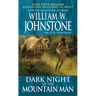 Dark Night of the Mountain Man