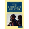 The Desert and the Sown