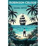Robinson Crusoe(Illustrated)
