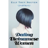 Dating Vietnamese Women