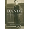 Dandy: A Jewish Boxer's Journey From Russian Immigrant To Boxing Champion