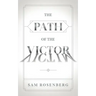 The Path of the Victor