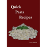 Quick Pasta Recipes