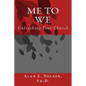 Me to We: Unleashing Your Church