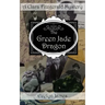 The Green Jade Dragon: A Clara Fitzgerald Mystery
