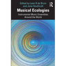 Musical Ecologies: Instrumental Music Ensembles Around the World
