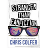 Stranger Than Fanfiction