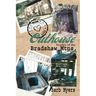 Outhouse Stories of the Bradshaw Mtns.
