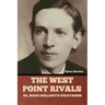 The West Point Rivals: or, Mark Mallory's Stratagem