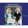 An Egg-straordinary Folk-Art Museum: The Amazing Creations of Mildred Vrooman