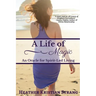A Life Of Magic: An Oracle for Spirit-Led Living