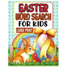 Easter Word Search for Kids LARGE PRINT: 40 Easter Easy Word Search Puzzle Books for Kids Intermediate Level (Word Find Book for Kids)