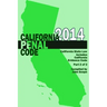 California Penal Code and Evidence Code 2014 Book 2 of 2