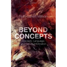 Beyond Concepts: Unicepts, Language, and Natural Information
