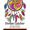 Dream Catcher Coloring Book for Native American: Premium Coloring Books for Adults