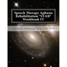 Speech Therapy Aphasia Rehabilitation *STAR* Workbook IV: Activities of Daily Living for: Attention, Cognition, Memory and Problem Solving
