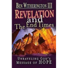 Revelation and the End Times Participant's Guide: Unraveling Gods Message of Hope