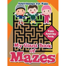 My Giant Book of Mazes: Kids Activity Book