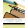 The Autobiography of John de Fraine: Or, Forty Years of Public Lecturing Work, and Recollections of the Great and Good