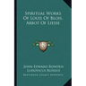Spiritual Works of Louis of Blois, Abbot of Liesse