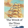 The Wreck of the Titan