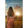 Lacy: (A Sweet Western Historical Romance)