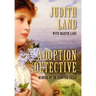 Adoption Detective: Memoir of an Adopted Child