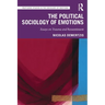 The Political Sociology of Emotions: Essays on Trauma and Ressentiment