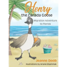 Henry the Canada Goose: Migration Adventure to Florida