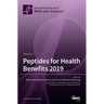 Peptides for Health Benefits 2019 Volume 2