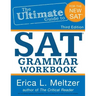 3rd Edition, The Ultimate Guide to SAT Grammar Workbook